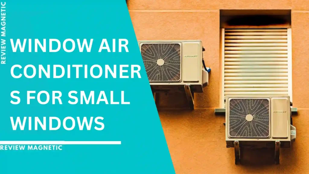 window-air-conditioners-for-small-windows